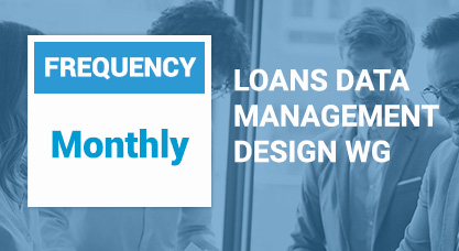 Loans data management design WG